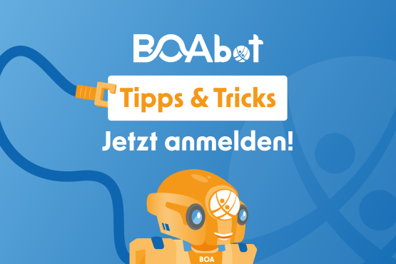 BOAbot Webinar Tipps & Tricks